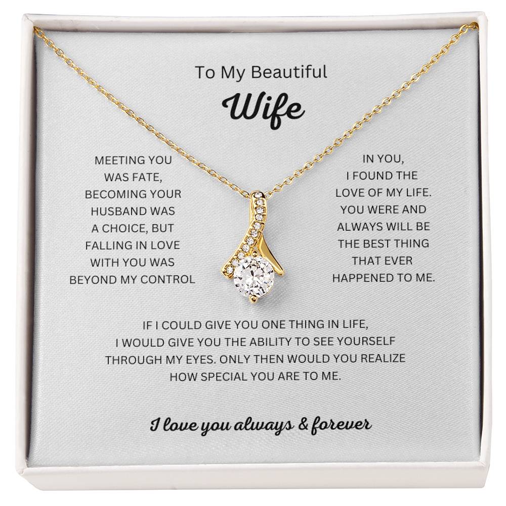 To My Beautiful Wife Pendant Necklace