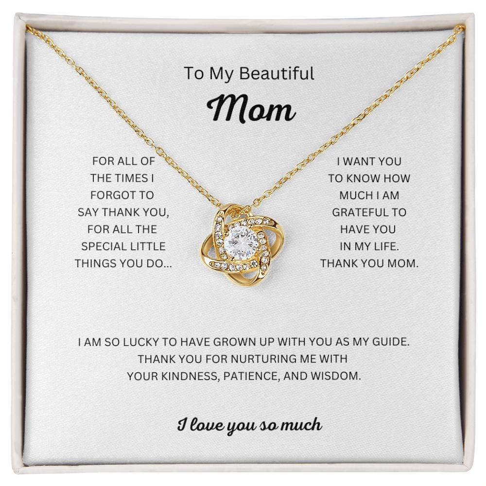 To My Beautiful Mom Love Knot Necklace and Pendant